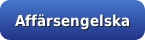 Aff&auml;rsengelska